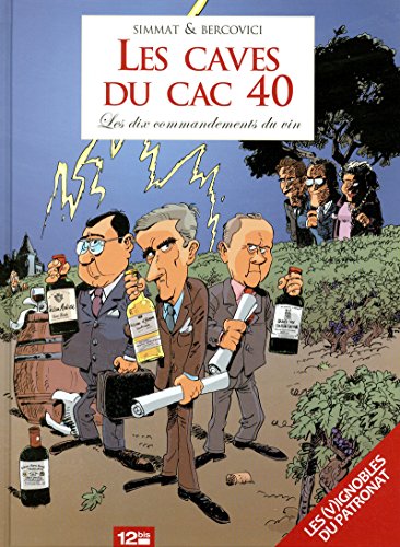 Les Caves du CAC 40