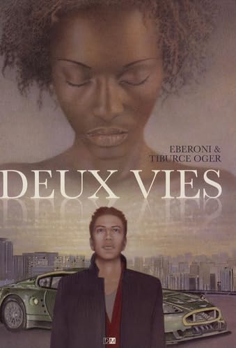 Deux vies
