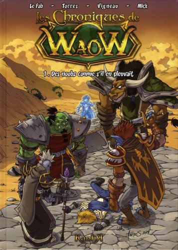 Les chroniques de Waow