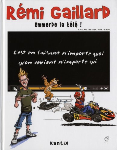 Rémi Gaillard emmerde la télé !