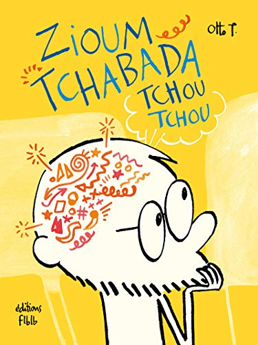 Zioum Tchabada Tchou Tchou
