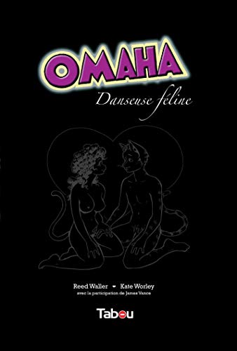 Omaha, Danseuse féline