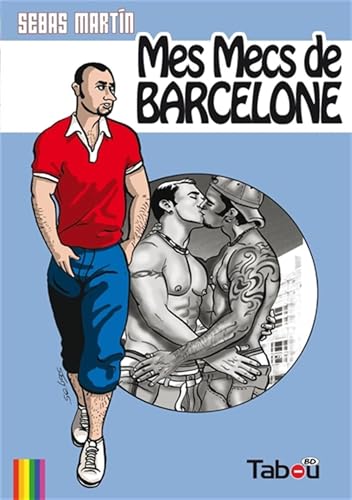 Mes mecs de Barcelone