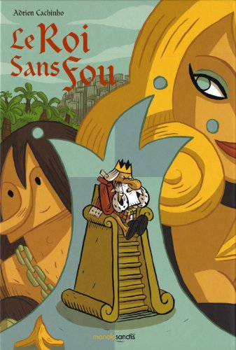 Le roi sans fou