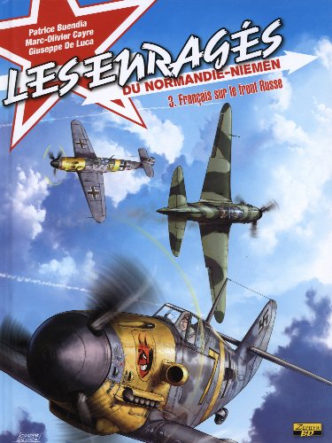 Les enragés du Normandie-Niemen #3