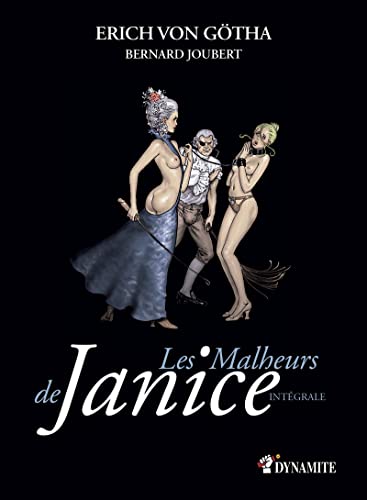 Les Malheurs de Janice intégrale
