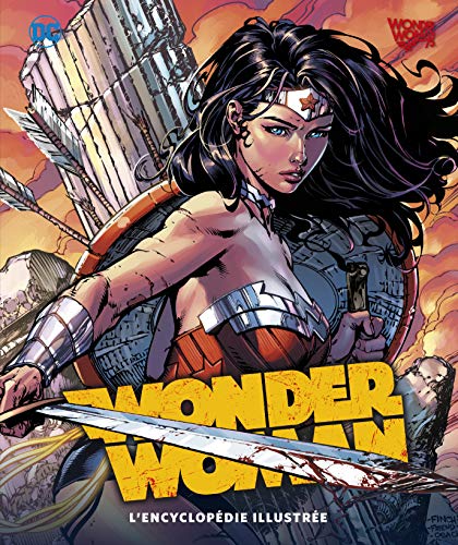 Wonder Woman - L'encyclopédie illustrée