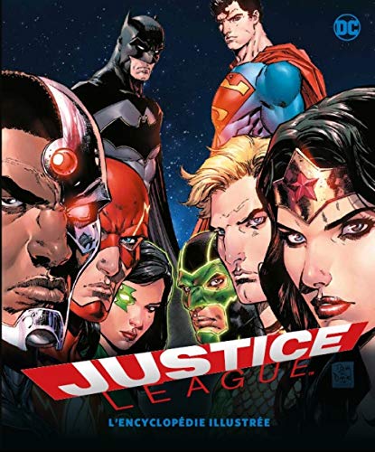 Justice League - L'encyclopédie illustrée