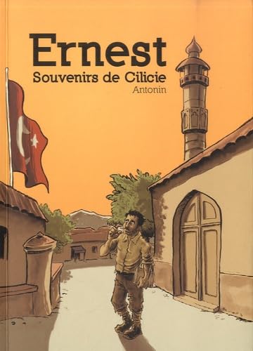 Ernest - Souvenirs de Cilicie