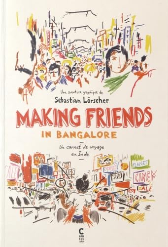 Making friends in Bangalore