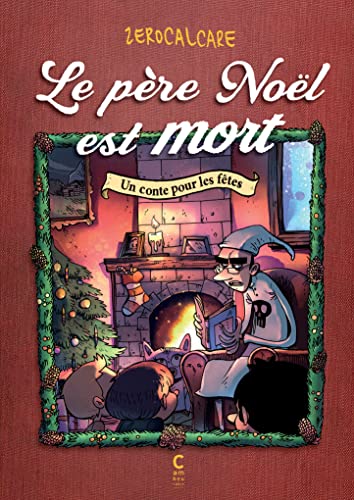 Le Père Noël est mort