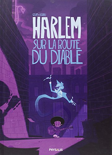 Harlem - Sur la route du diable