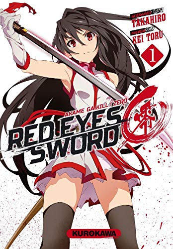 Red Eyes Sword - Akame ga kill ! zero