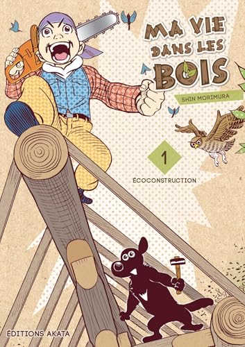 Ma vie dans les bois