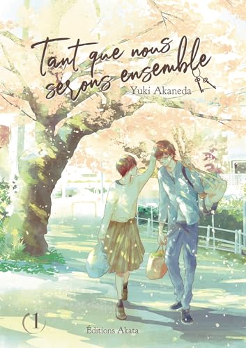 Tant que nous serons ensemble