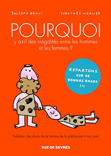 Pourquoi y a-t-il des inégalités entre les hommes et les femmes?