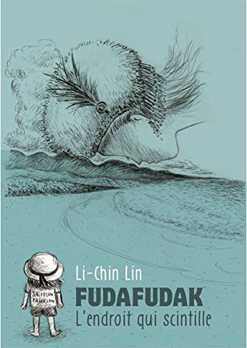Fudafudak - L'endroit qui scintille