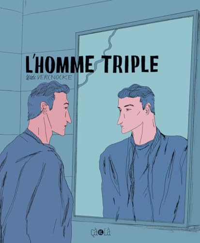 L'homme triple