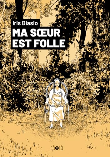 Ma sœur est folle