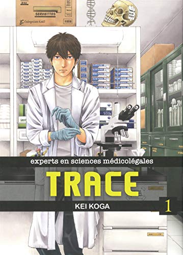 Trace - experts en sciences médicolégales