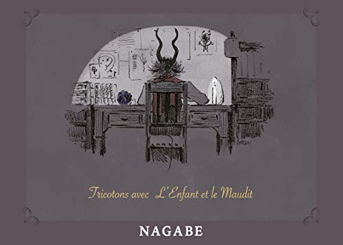 Tricotons avec L'Enfant et le Maudit