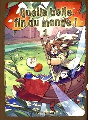 Quelle belle fin du monde !