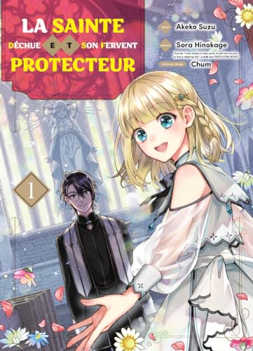 La sainte déchue et son fervent protecteur