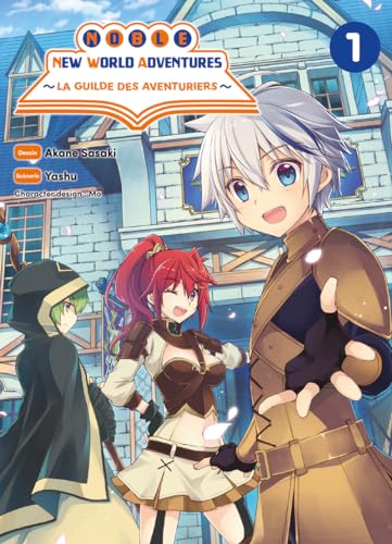 Noble New World Adventures - La guilde des aventuriers