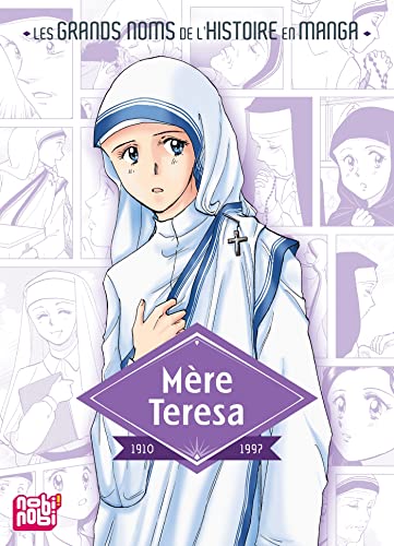 Mère Teresa, 1910-1997