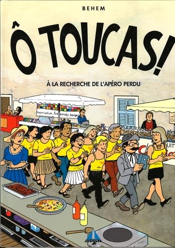 Ô Toucas ! - A la recherche de l'apéro perdu