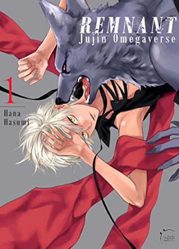 Remnant - Jujin Omegaverse