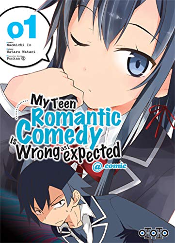 My Teen Romantic Comedy is wrong as I expected