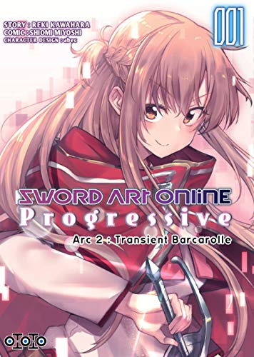 Sword Art Online - Progressive - Arc 2 : Transient Barcarolle