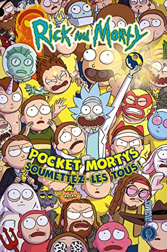 Rick and Morty - Pocket Mortys, Soumettez-les tous !
