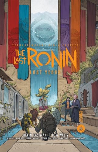 Teenage Mutant Ninja Turtles - The Last Ronin - Lost Years
