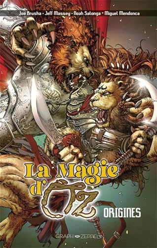 La magie d'Oz - Origines
