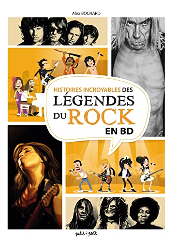 Histoires incroyables des légendes du Rock en BD