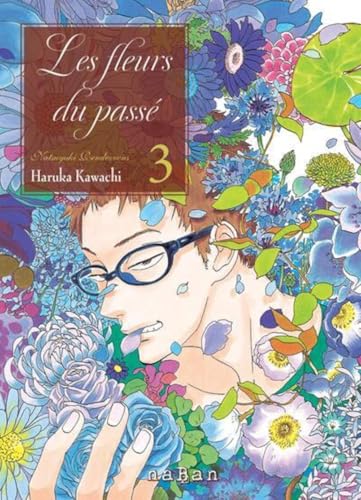 Les fleurs du passé
