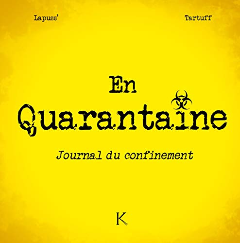En quarantaine - Journal du confinement