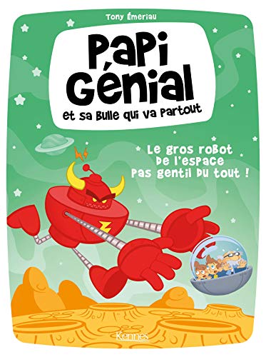 Papi Génial et sa bulle qui va partout