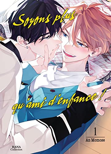 Soyons plus qu'ami d'enfance !