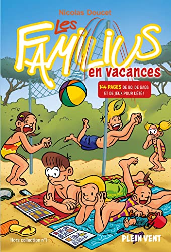 Les Familius en vacances - Hors Collection