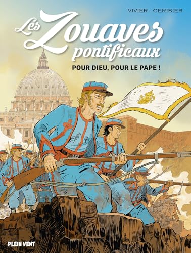 Les Zouaves pontificaux