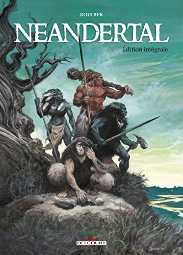 Neandertal - Édition intégrale #[nn] cover