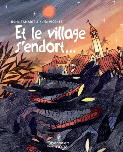 Et le village s'endort...