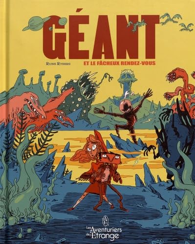 Géant et le fâcheux rendez-vous