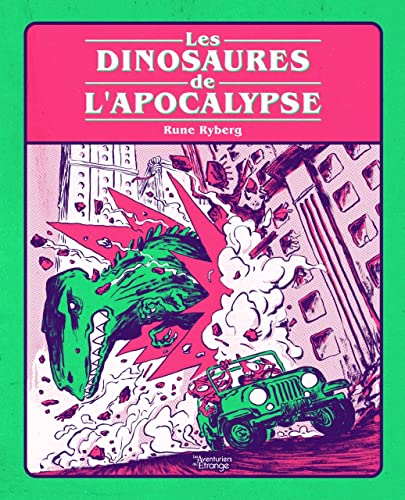 Les dinosaures de l'Apocalypse