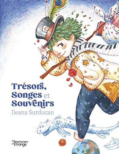 Trésors, Songes et Souvenirs