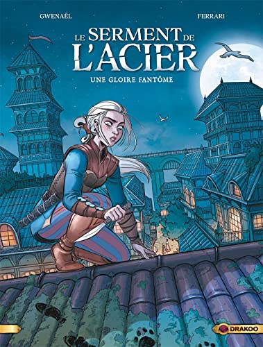 Le serment de l'acier