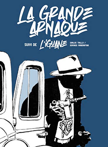 La grande arnaque